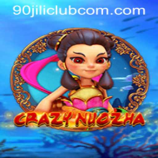 CrazyNuoZha: A Thrilling Dive into the World of Gaming and the 90 Jili Club